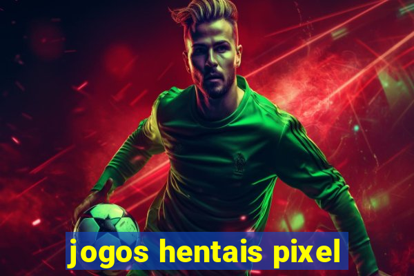 jogos hentais pixel